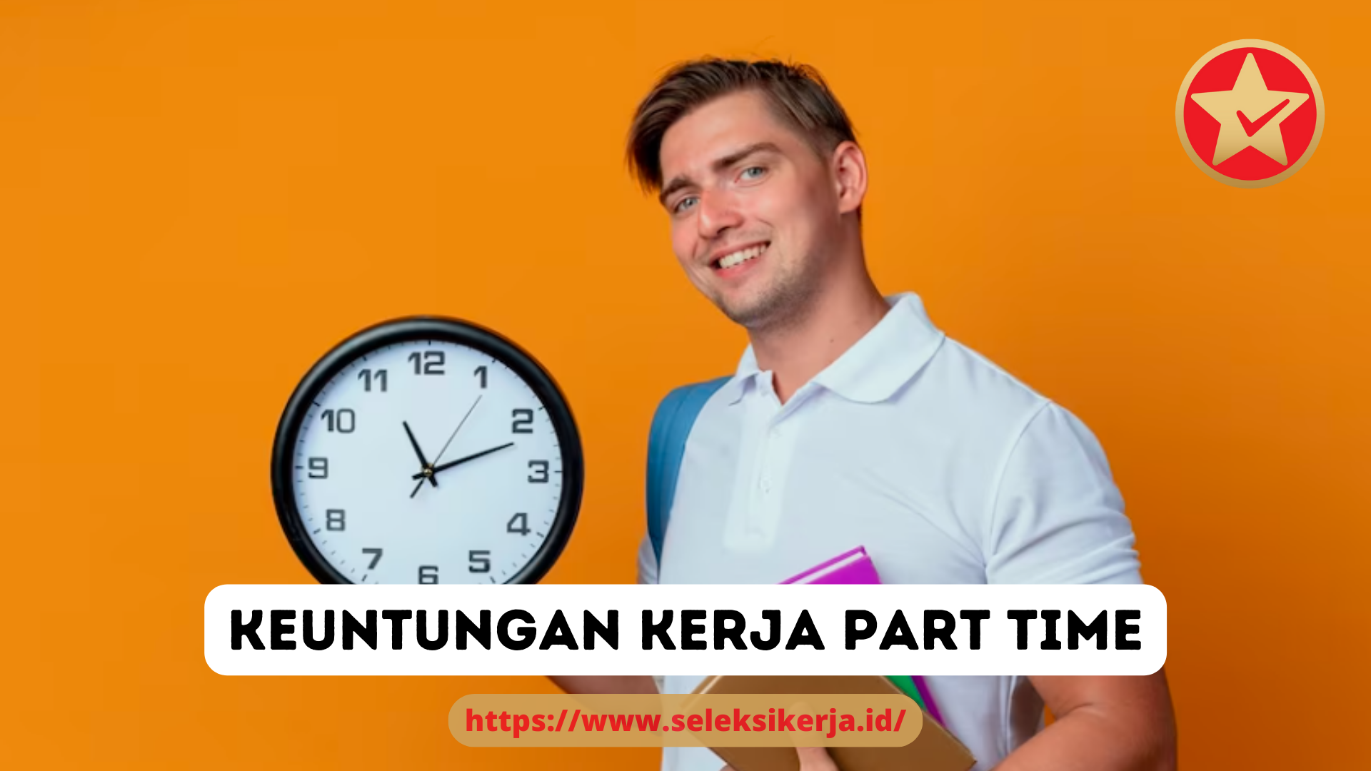 Keuntungan Mahasiswa Kerja Part Time